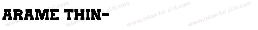 Arame Thin字体转换